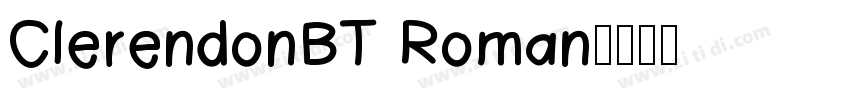 ClerendonBT Roman字体转换